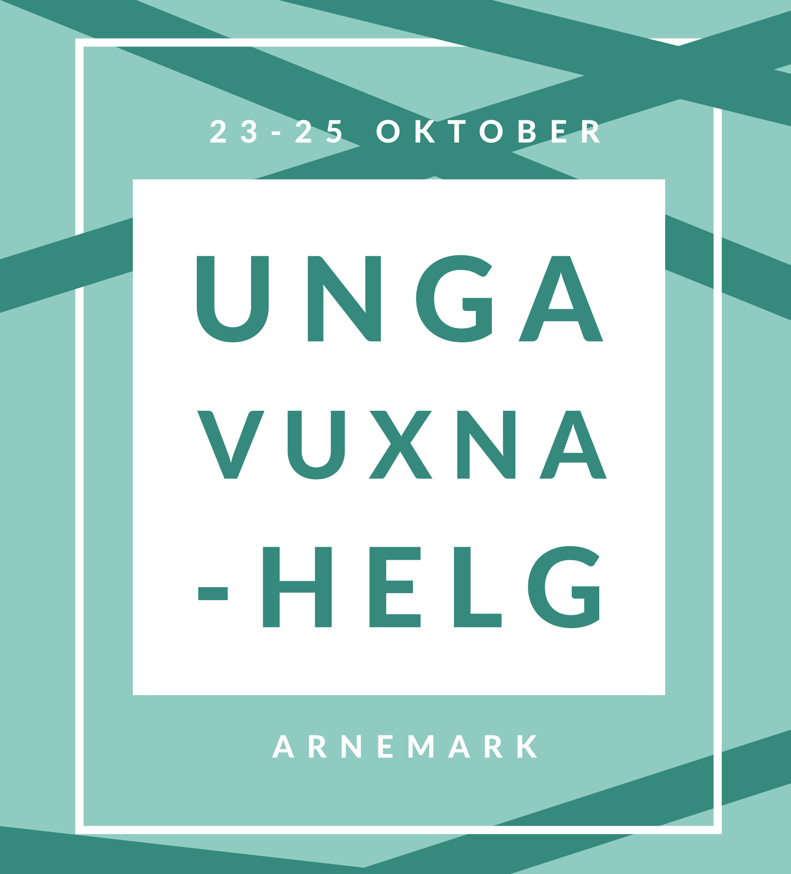Text unga vuxnahelg