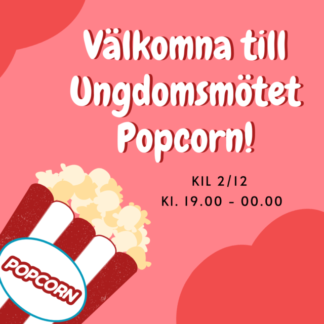 Popcorn – nya ungdomsmötet