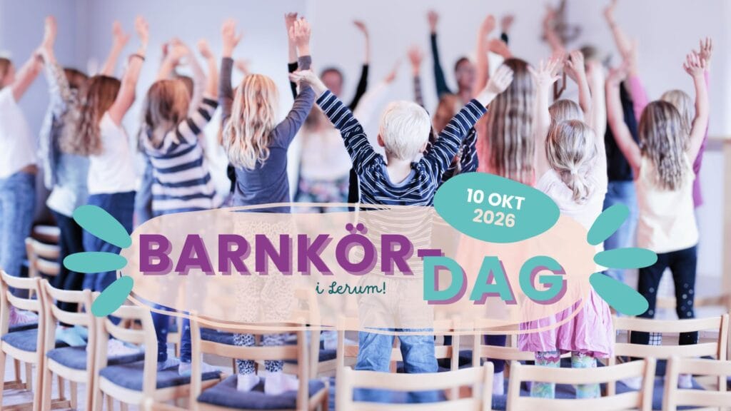 Barnkördag i Lerum 10 okt 2026