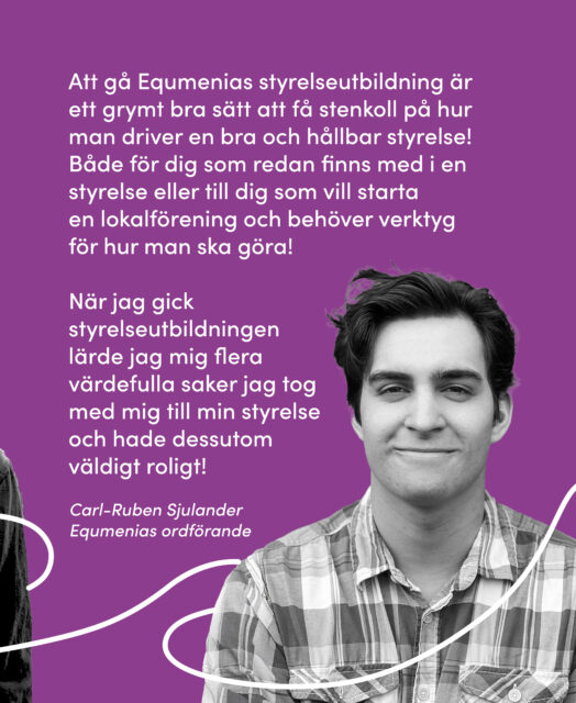 Bild på Carl-Ruben, Equmenias ordförande som berättar om varför det var bra att gå styrelseutbildningen